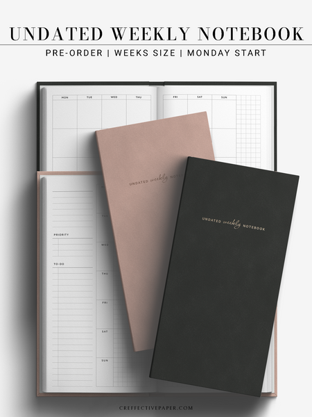 Pre-order | Undated Weekly Notebook, Weeks size
